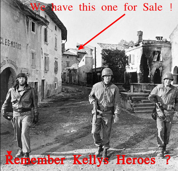 Kellys heroes house for sale